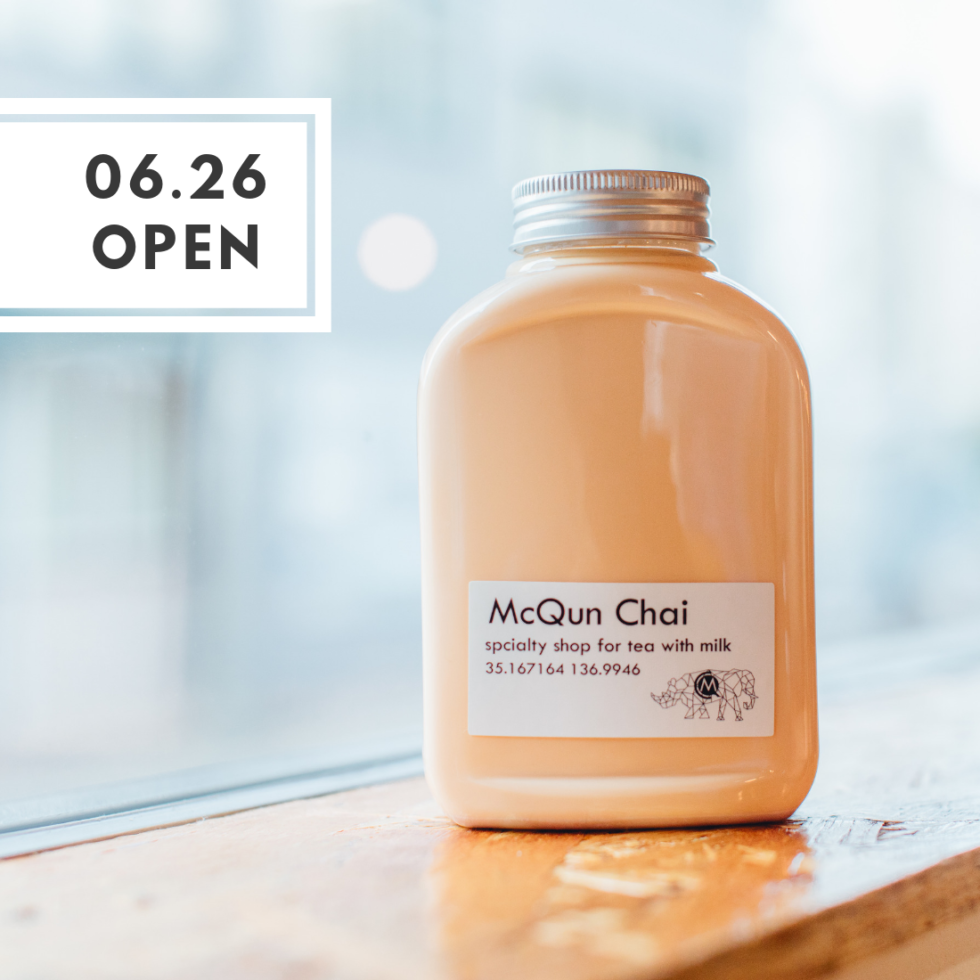 【名古屋・一社】本格ミルクティースタンド「McQun Chai（マックンチャイ）」がオープン！