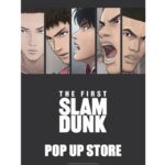 【期間限定】映画『THE FIRST SLAM DUNK』POP UP STOREが「名古屋PARCO」にて...